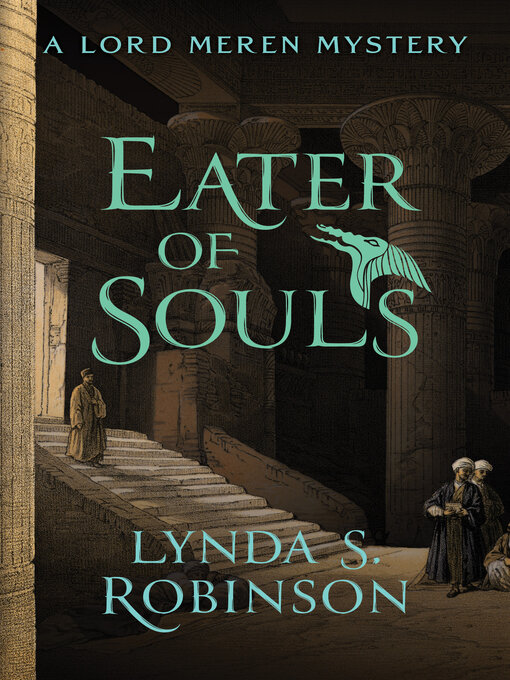 Title details for Eater of Souls by Lynda S. Robinson - Available